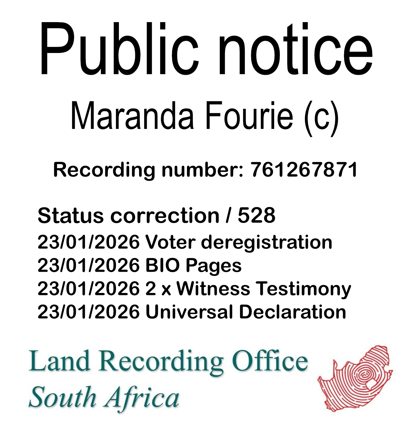 Public notice Maranda Fourie Recording number 761267871